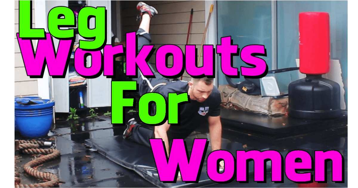 Leg Workouts for Women