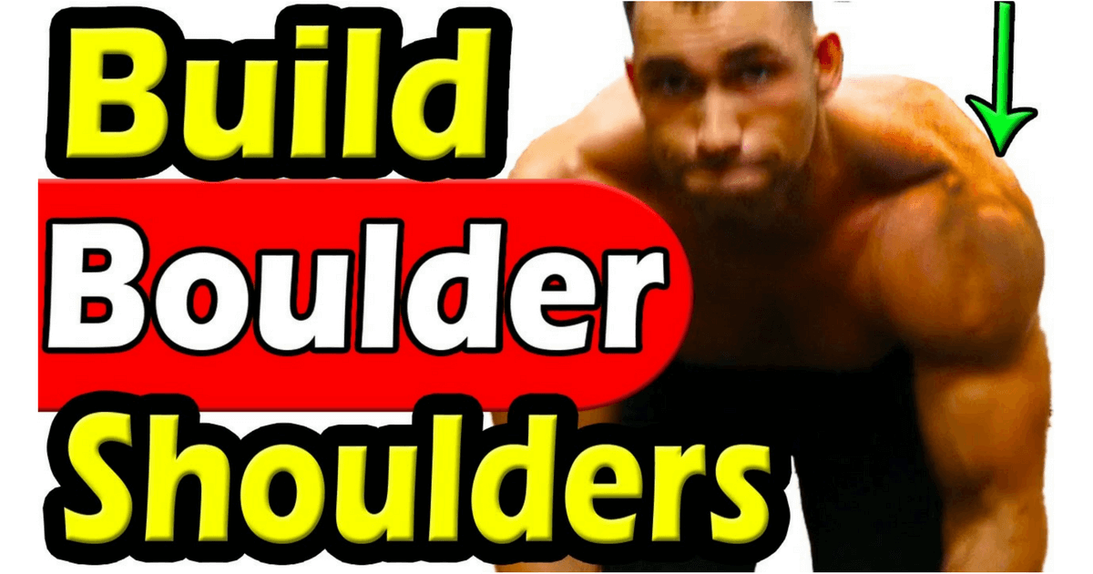 Build Massive Boulder Shoulders